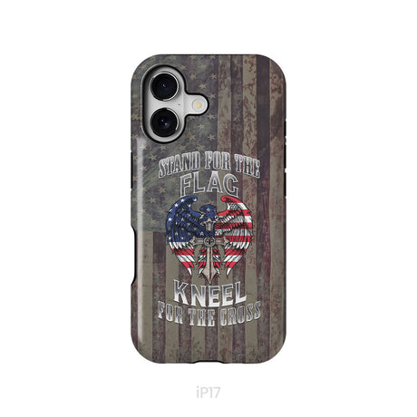 Stand for the Flag and Kneel for the Cross, American Flag Cross, Phone Case