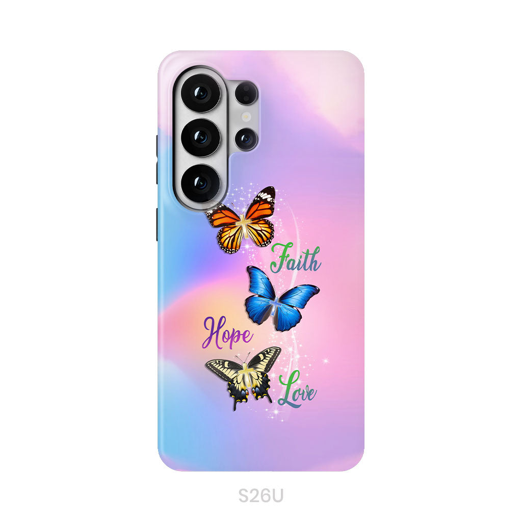 Faith Hope Love, Butterfly, Christian Phone Case