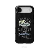 I can do all things through Christ Philippians 4:13 Bible verse phone case