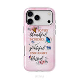 Grateful thankful blessed phone case, Butterfly floral Christian phone cases