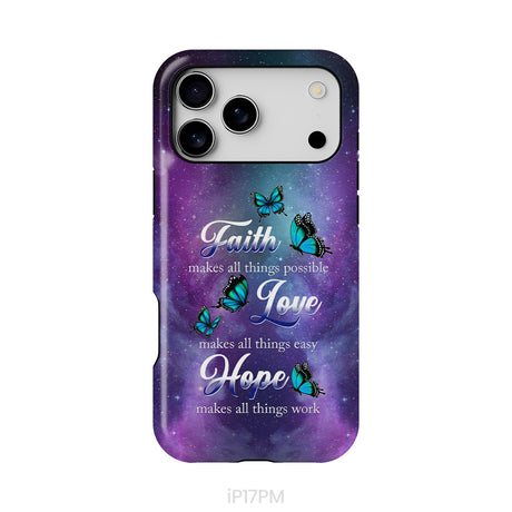Butterfly Faith Makes All Things Possible Christian Phone Case
