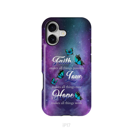 Butterfly Faith Makes All Things Possible Christian Phone Case