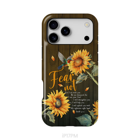 Fear Not for I Am With You Isaiah 41:10, Hummingbird, Sunflower, Phone Case