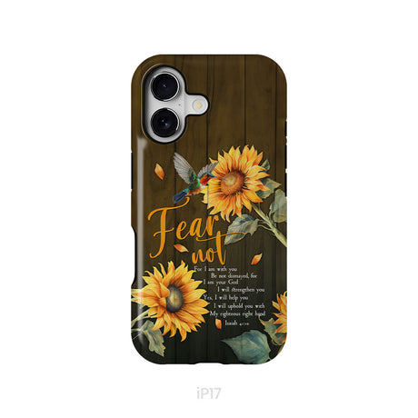 Fear Not for I Am With You Isaiah 41:10, Hummingbird, Sunflower, Phone Case
