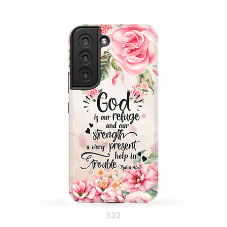 God Is Our Refuge And Strength Psalm 46:1 Bible Verse Phone Case