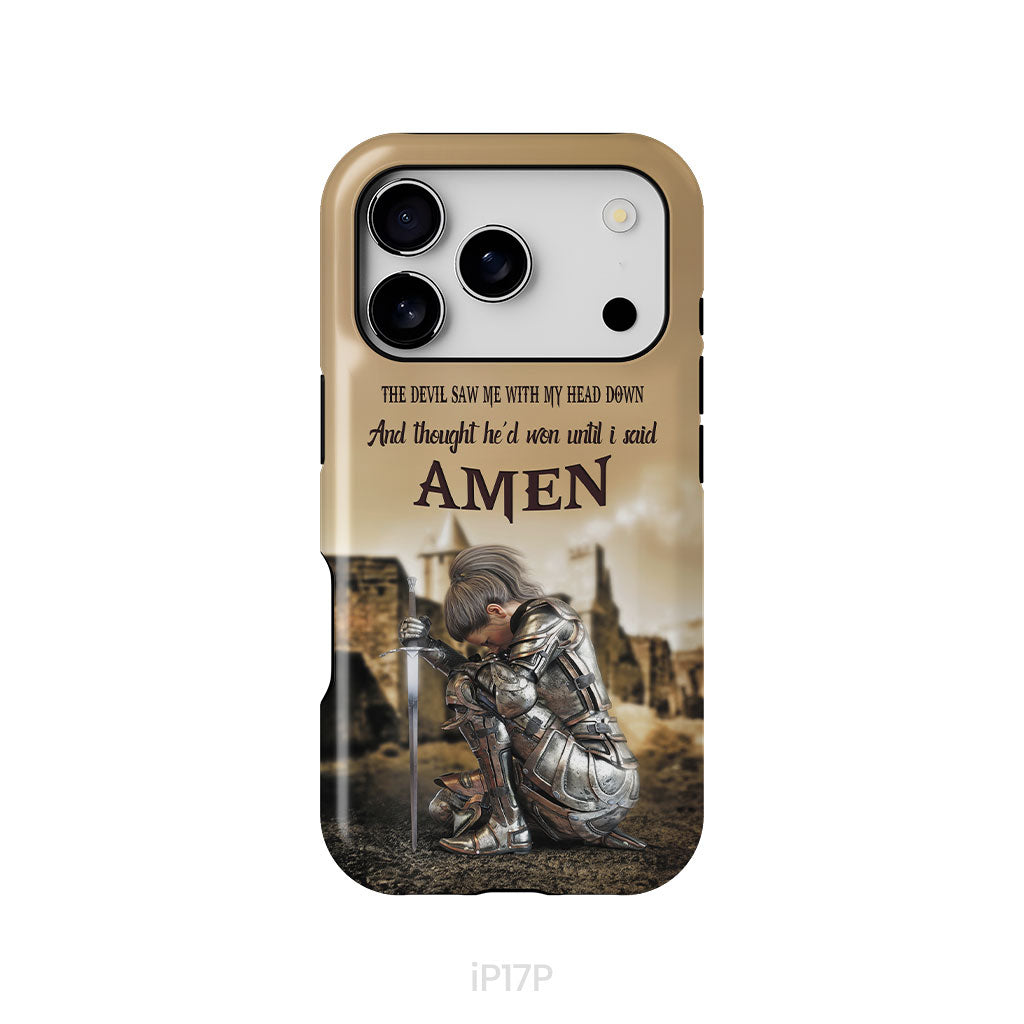 The Devil Saw Me With My Head Down, Woman Warrior of Christ, Phone Case