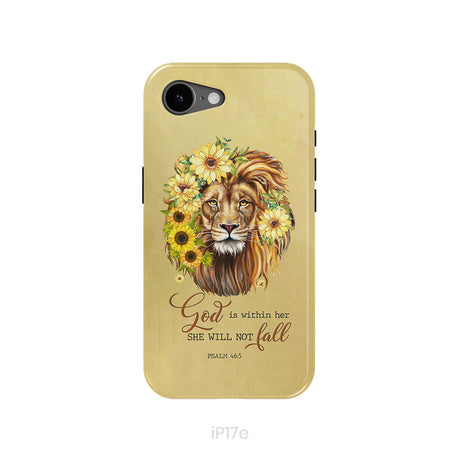 Christian phone cases: God is within her she will not fall sunflower lion phone case