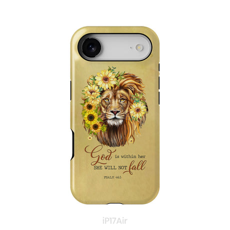 Christian phone cases: God is within her she will not fall sunflower lion phone case