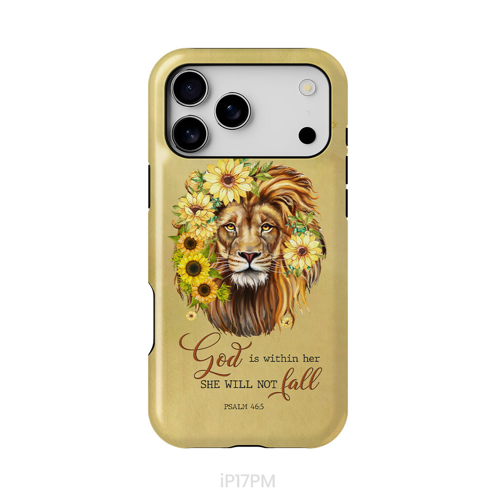 Christian phone cases: God is within her she will not fall sunflower lion phone case