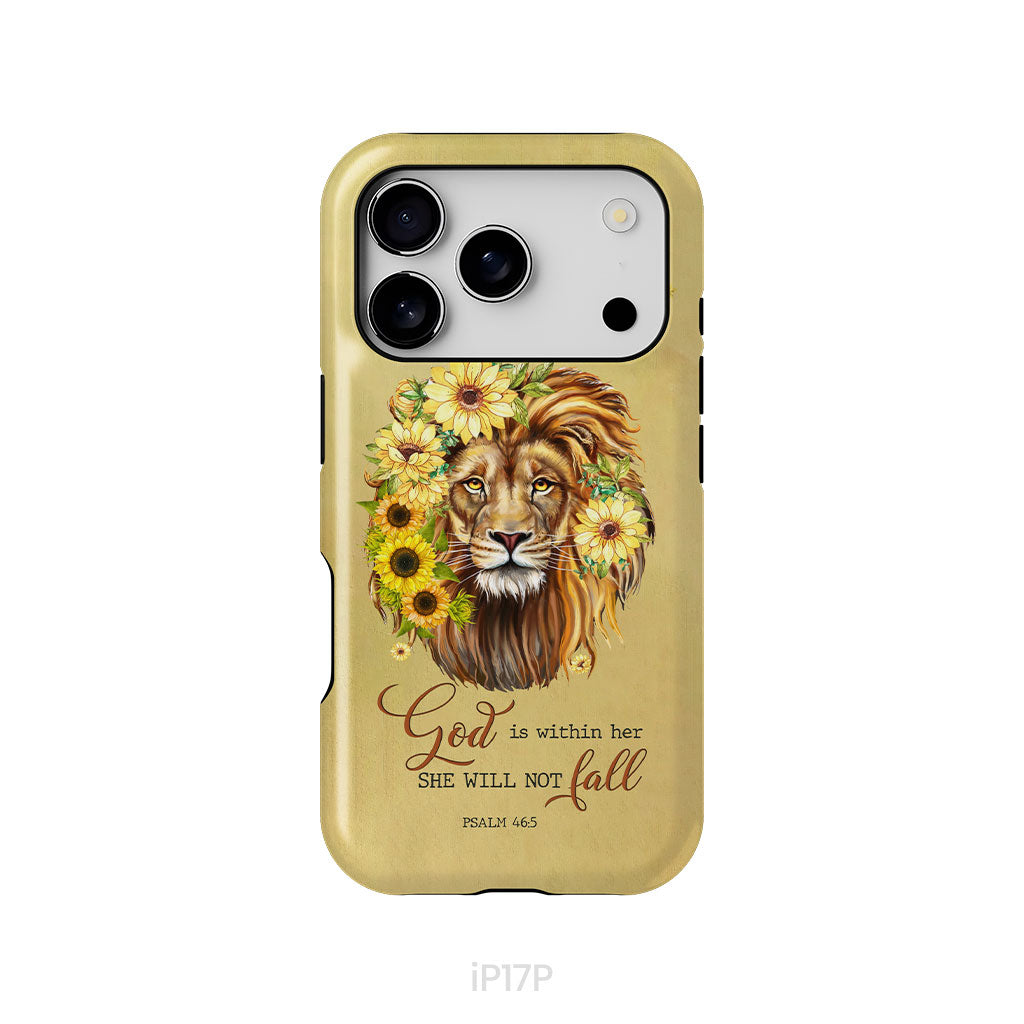 Christian phone cases: God is within her she will not fall sunflower lion phone case