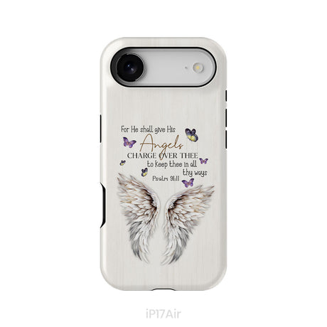 For He Shall Give His Angels Charge Over Thee Psalm 91:11 Phone Case