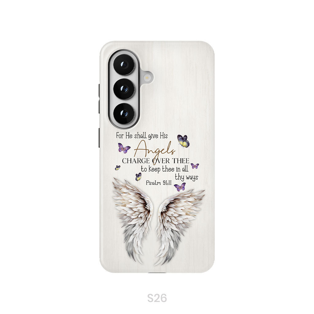 For He Shall Give His Angels Charge Over Thee Psalm 91:11 Phone Case