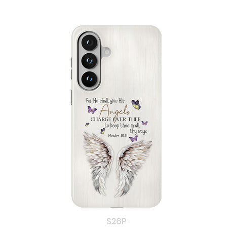 For He Shall Give His Angels Charge Over Thee Psalm 91:11 Phone Case