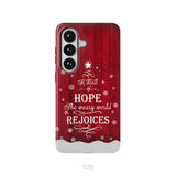A Thrill of Hope the Weary World Rejoices phone case - Christian Christmas phone case