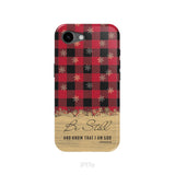 Be still and know that I am God, red black buffalo plaid, Christmas phone case