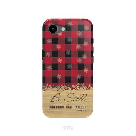 Be still and know that I am God, red black buffalo plaid, Christmas phone case