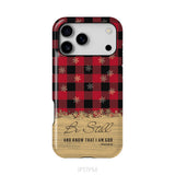 Be still and know that I am God, red black buffalo plaid, Christmas phone case