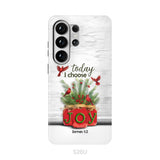 Today I Choose Joy James 1:2 Christmas Phone Case
