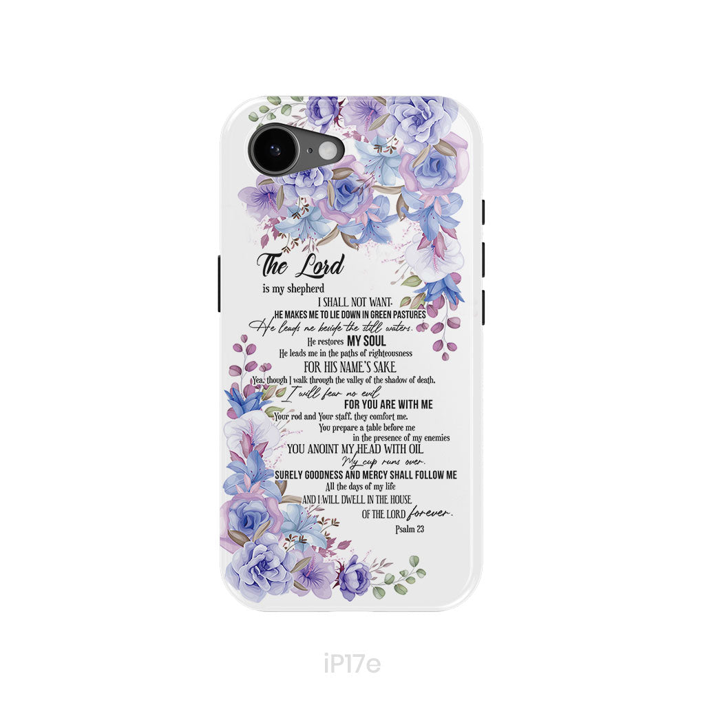 The Lord is my shepherd Psalm 23 phone case, Christian phone cases