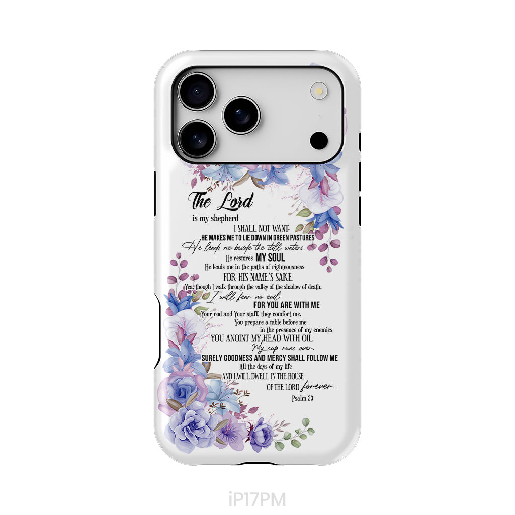 The Lord is my shepherd Psalm 23 phone case, Christian phone cases