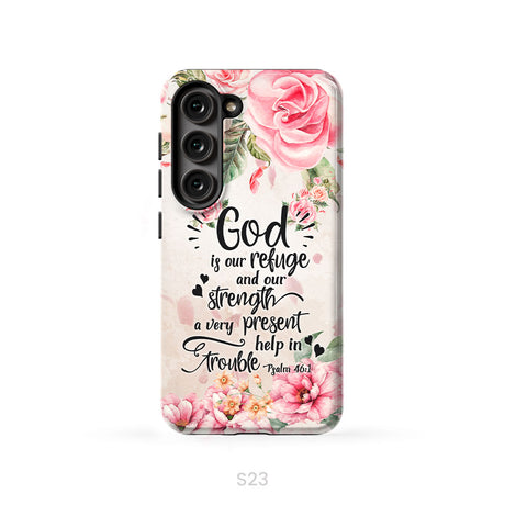 God Is Our Refuge And Strength Psalm 46:1 Bible Verse Phone Case