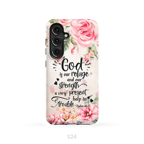 God Is Our Refuge And Strength Psalm 46:1 Bible Verse Phone Case