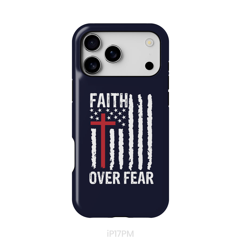 Patriotic Christian phone cases: Faith over fear American flag phone case