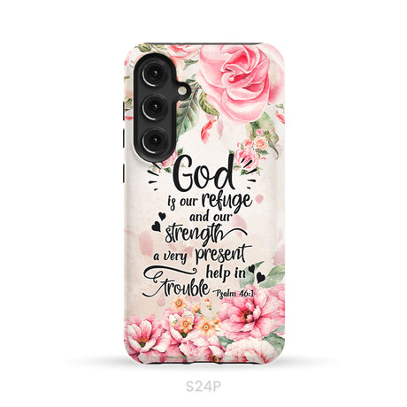 God Is Our Refuge And Strength Psalm 46:1 Bible Verse Phone Case