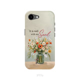 It is Well With My Soul, Flowers in Jar, Christian Phone Case