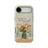 It is Well With My Soul, Flowers in Jar, Christian Phone Case