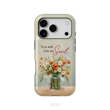 It is Well With My Soul, Flowers in Jar, Christian Phone Case