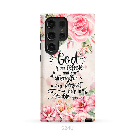 God Is Our Refuge And Strength Psalm 46:1 Bible Verse Phone Case