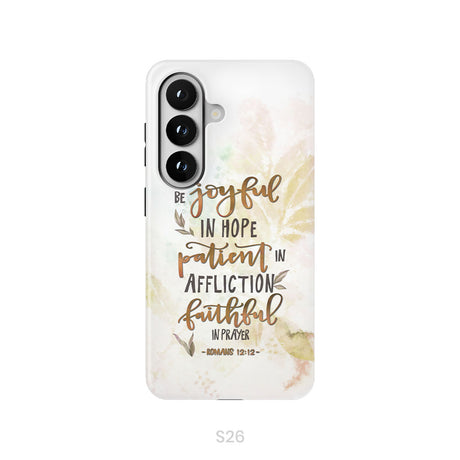 Be joyful in hope patient in affliction romans 12:12 phone case, Christian phone cases