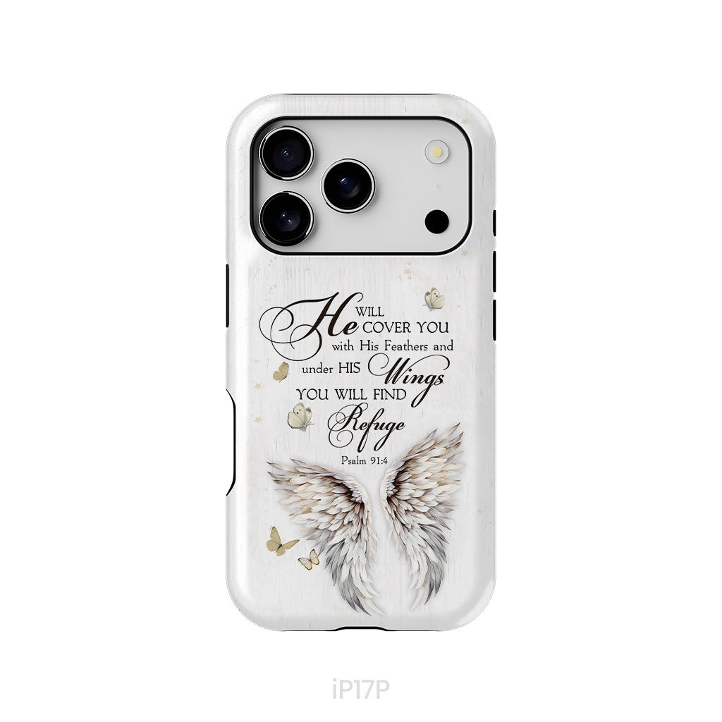 Psalm 91:4 He Will Cover You With His Feathers Phone Case