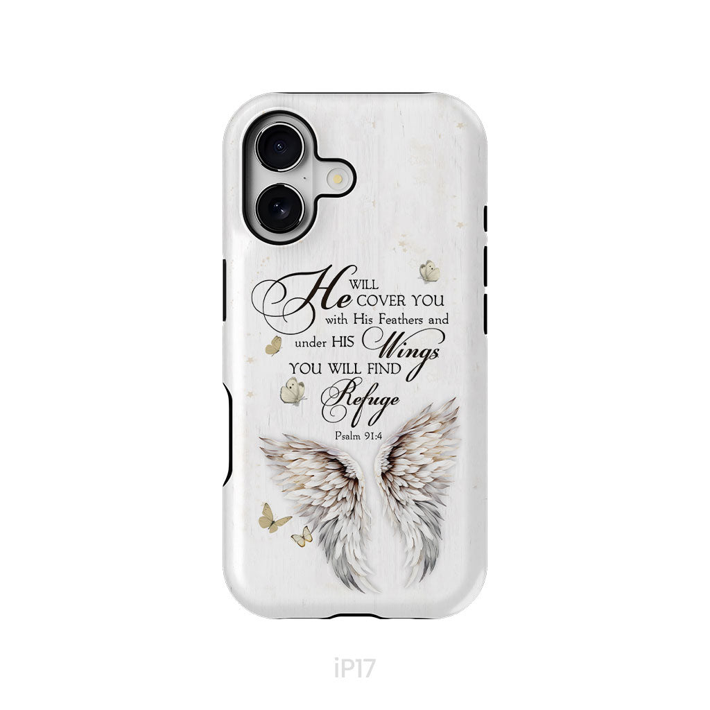 Psalm 91:4 He Will Cover You With His Feathers Phone Case