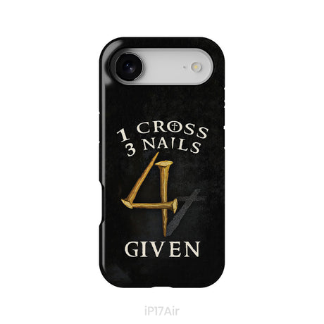 Christian phone cases: 1 Cross 3 Nails 4Given phone case, Christian gifts