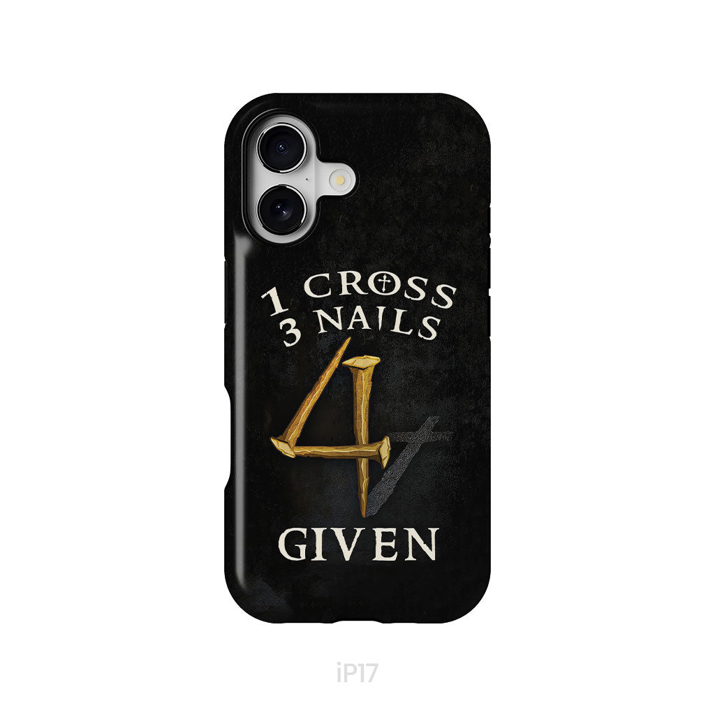 Christian phone cases: 1 Cross 3 Nails 4Given phone case, Christian gifts