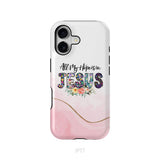 All my hope is in Jesus phone case, Christian phone cases