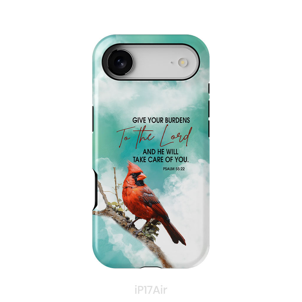 Give Your Burdens to the Lord Psalm 55:22, Cardinal Bird, Phone Case
