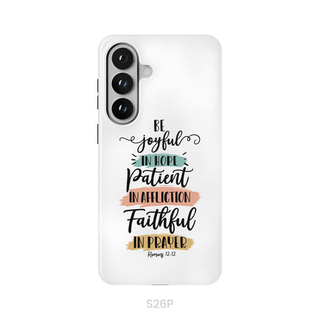 Be joyful in hope patient in affliction faithful in prayer phone case, Christian phone cases