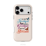 So Very Thankful Incredibly Grateful Unbelievably Blessed Phone Case
