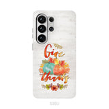 Pumpkin, Thanksgiving, Give thanks phone case