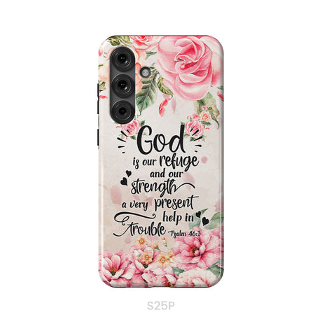 God Is Our Refuge And Strength Psalm 46:1 Bible Verse Phone Case