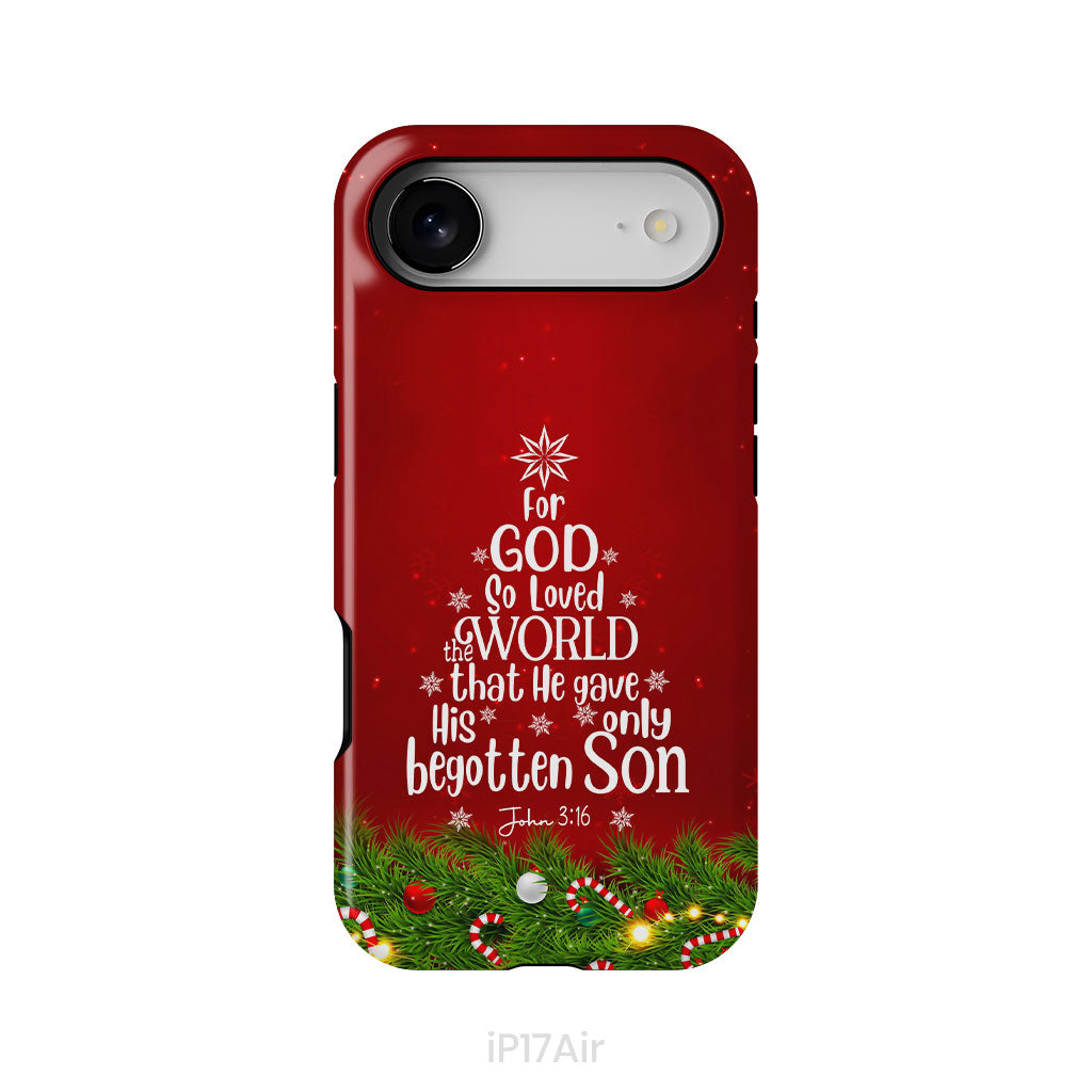 For God so loved the world John 3:16 Christian Christmas phone case