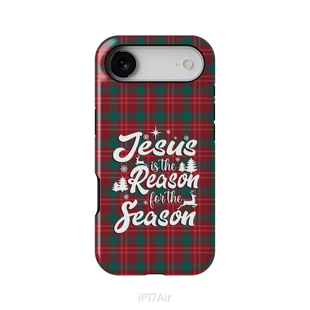 Christmas phone case, Jesus is the reason for the season, Buffalo plaid