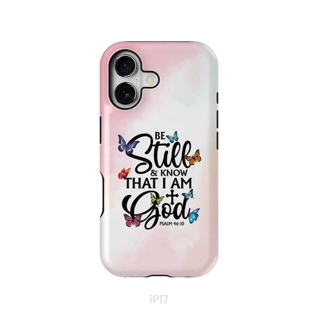 Be Still And Know That I Am God Butterflies Phone Case