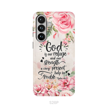 God Is Our Refuge And Strength Psalm 46:1 Bible Verse Phone Case