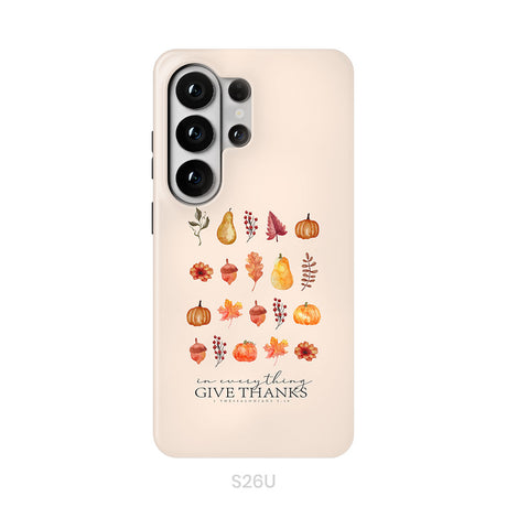 In Everything Give Thanks 1 Thessalonians 5:18, Fall Thanksgiving, Phone Case
