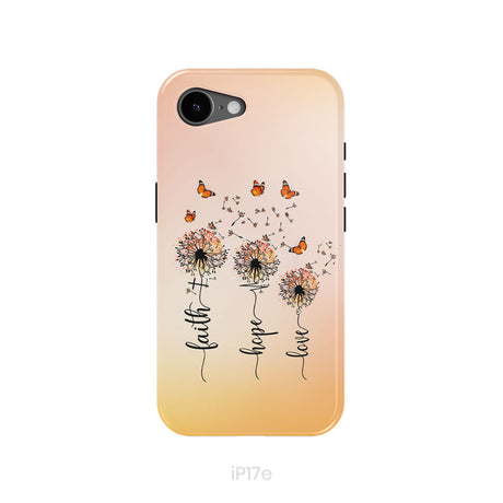 Faith Hope Love, Dandelion Butterfly, Phone Case