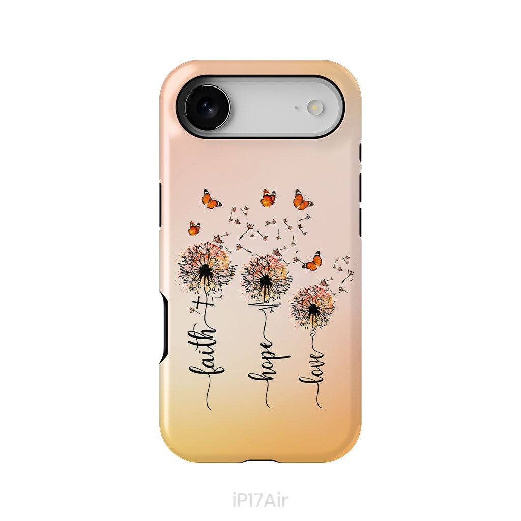 Faith Hope Love, Dandelion Butterfly, Phone Case